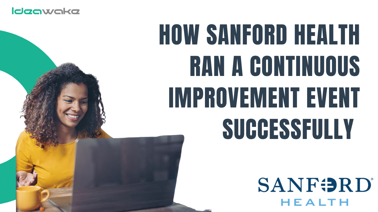 How Sanford Health Ran a Continuous Improvement event successfully